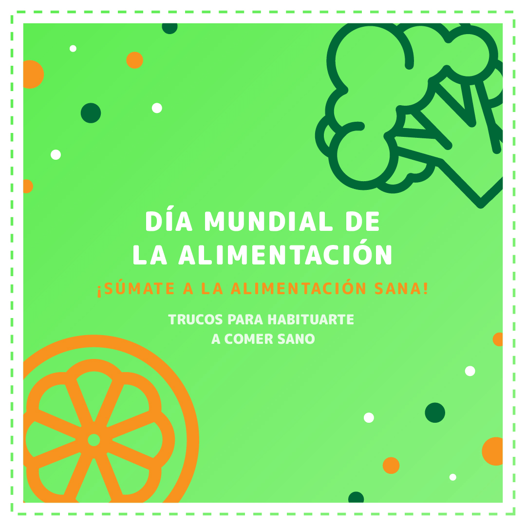 5 trucos para mantener una alimentación saludable – Día Mundial de la Alimentación