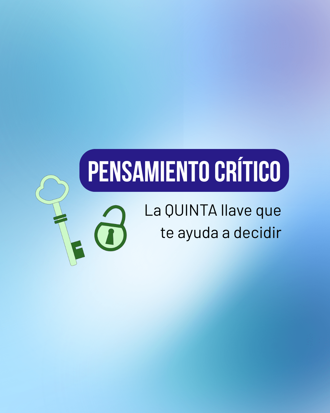 Pensamiento crítico: La llave para tomar decisiones en tu carrera profesional